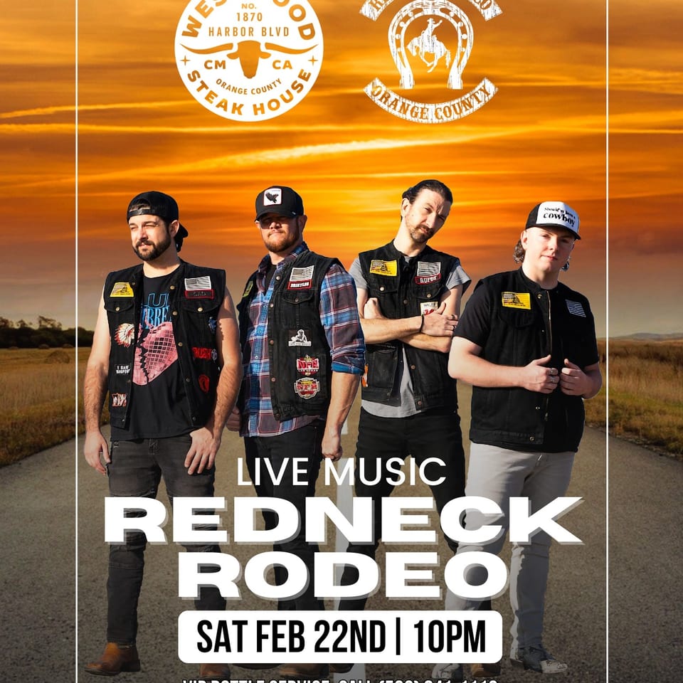 Promotional poster shows four men in western vests beneath Westwood Steak House and Redneck Rodeo logos, advertising live music.