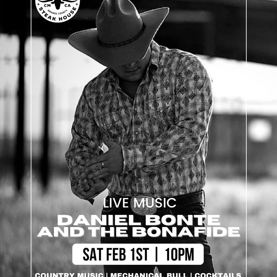 Black-and-white Westwood Steak House poster featuring cowboy musician Daniel Bonte performing live music Saturday at 10 p.m.