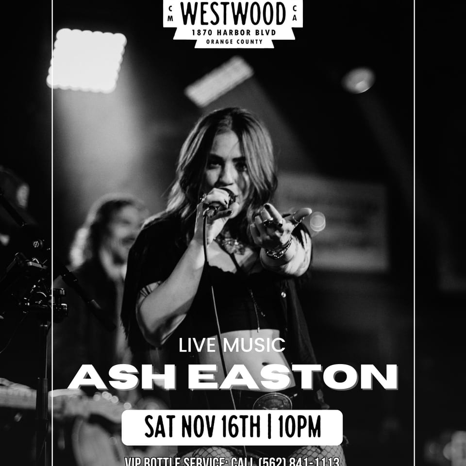 Black-and-white Westwood Country Steak House poster featuring singer Ash Easton performing live music on Saturday, November 16th at 10 PM.
